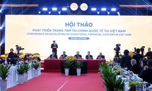 Phát triển trung tâm tài chính quốc tế tại Việt Nam - tạo cú hích mạnh mẽ cho nền kinh tế