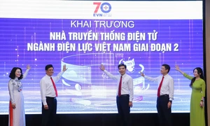 Khai trương Nhà truyền thống điện tử ngành Điện lực Việt Nam giai đoạn II 