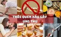 Những thói quen xấu có nguy cơ gây nên bệnh ung thư