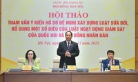 Tham vấn ý kiến sửa đổi Luật Hoạt động giám sát của Quốc hội và Hội đồng nhân dân