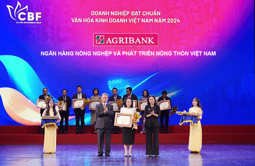 Agribank được vinh danh là “Doanh nghiệp đạt chuẩn văn hóa kinh doanh Việt Nam” năm 2024