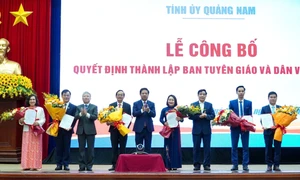 Quảng Nam công bố quyết định thành lập Ban Tuyên giáo và Dân vận Tỉnh ủy