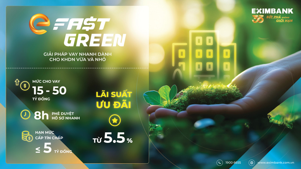 Eximbank đẩy mạnh tài trợ tín dụng xanh, ưu tiên cấp vốn cho các doanh nghiệp triển khai dự án năng lượng tái tạo, nông nghiệp hữu cơ eib-efast-green.jpg