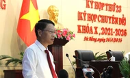 HĐND TP. Đà Nẵng Khóa X, nhiệm kỳ 2021-2026 khai mạc Kỳ họp thứ 23 (kỳ họp chuyên đề).