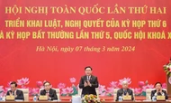 Nhiều chuyển biến rất tích cực trong công tác triển khai thi hành luật, nghị quyết của Quốc hội