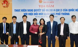 Tọa đàm “Thực hiện Nghị quyết 88/2014/QH13 của Quốc hội với việc đổi mới giáo dục phổ thông”