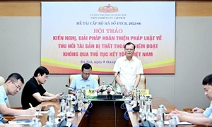 Hoàn thiện pháp luật về thu hồi tài sản bị thất thoát, chiếm đoạt không qua thủ tục kết tội tại Việt Nam