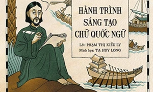 “Hành trình sáng tạo chữ quốc ngữ” - Dễ tiếp nhận bằng truyện tranh