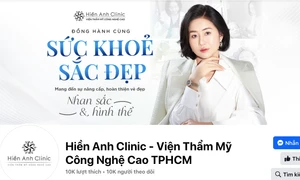 TP. Hồ Chí Minh: Hiền Anh Clinic bị đình chỉ hoạt động vì khám chữa bệnh không phép