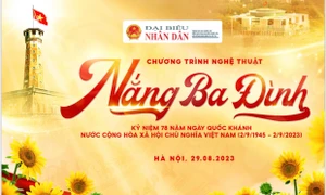 Tối 29.8 diễn ra chương trình nghệ thuật “Nắng Ba Đình”