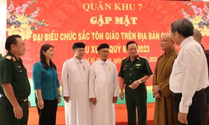 Quân khu 7 gặp mặt Đại biểu chức sắc tôn giáo trên địa bàn