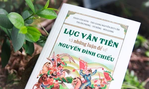 Lục Vân Tiên và những luận đề về Nguyễn Đình Chiểu