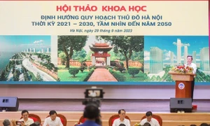 Hà Nội: Tổ chức Hội thảo khoa học “Định hướng Quy hoạch Thủ đô Hà Nội thời kỳ 2021-2030, tầm nhìn đến năm 2050”