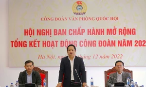 Công đoàn Văn phòng Quốc hội tổ chức Hội nghị Ban chấp hành mở rộng