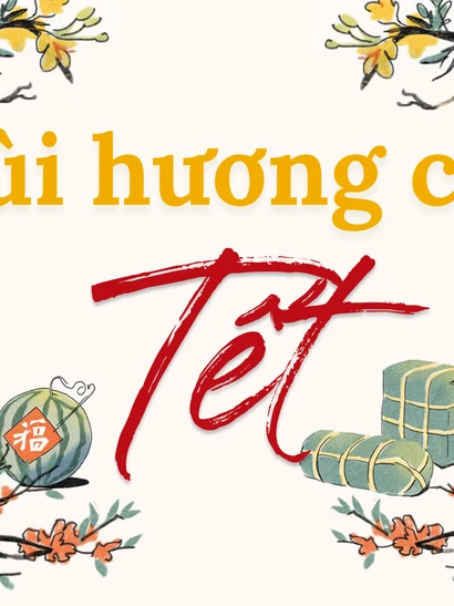 Mùi hương của Tết