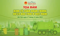 Sắp diễn ra Tọa đàm “Kinh tế tuần hoàn trong xử lý rác thải ở Việt Nam”