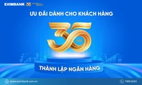 Món quà tri ân đặc biệt dành cho khách hàng - Kỷ niệm 35 năm Eximbank