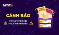 Cảnh báo giả mạo thương hiệu lớn để lừa đảo