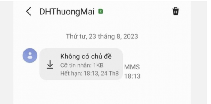 Tin nhắn lạ nhiều thí sinh nhận được, đã liên lạc với nhà trường để xác minh Nhiều tân sinh viên Trường ĐH Thương mại nhận được tin nhắn lạ: Nhà trường lên tiếng cảnh báo -0