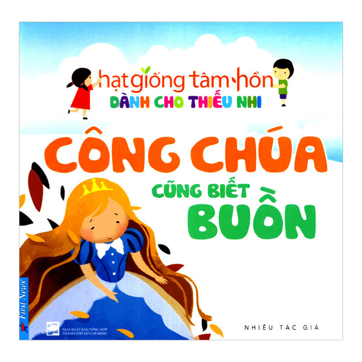 Những mẩu chuyện nhỏ như bài học ý nghĩa trong hành trình lớn lên của trẻ Hạt giống tâm hồn dành cho thiếu nhi -0