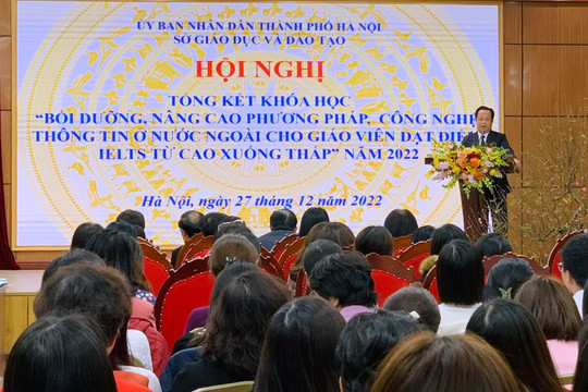Hội nghị tổng kết khoá học bồi dưỡng năm 2022 do Sở Giáo dục và Đào tạo thành phố Hà Nội tổ chức. Ảnh: VA Hà Nội:Tiếp tục phê duyệt chương trình đưa giáo viên đi bồi dưỡng ở nước ngoài -0
