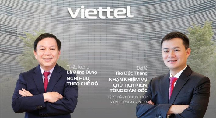 Đại tá Tào Đức Thắng giữ chức vụ Chủ tịch kiêm TGĐ Tập đoàn Viettel thay Thiếu tướng Lê Đăng Dũng nghỉ hưu theo chế độ Đại tá Tào Đức Thắng giữ chức vụ Chủ tịch kiêm TGĐ Tập đoàn Viettel thay Thiếu tướng Lê Đăng Dũng nghỉ hưu theo chế độ